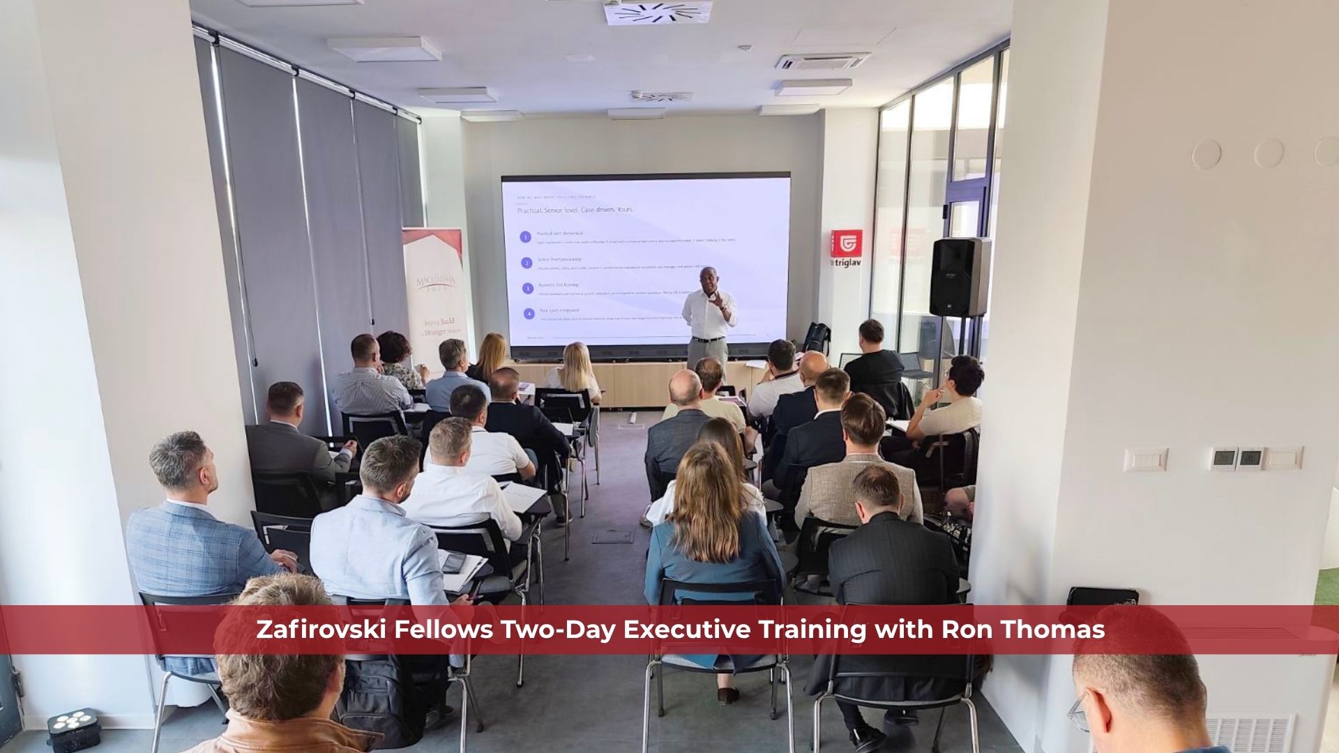 Zafirovski Fellows Completed Two-Day Executive Training with Ron Thomas