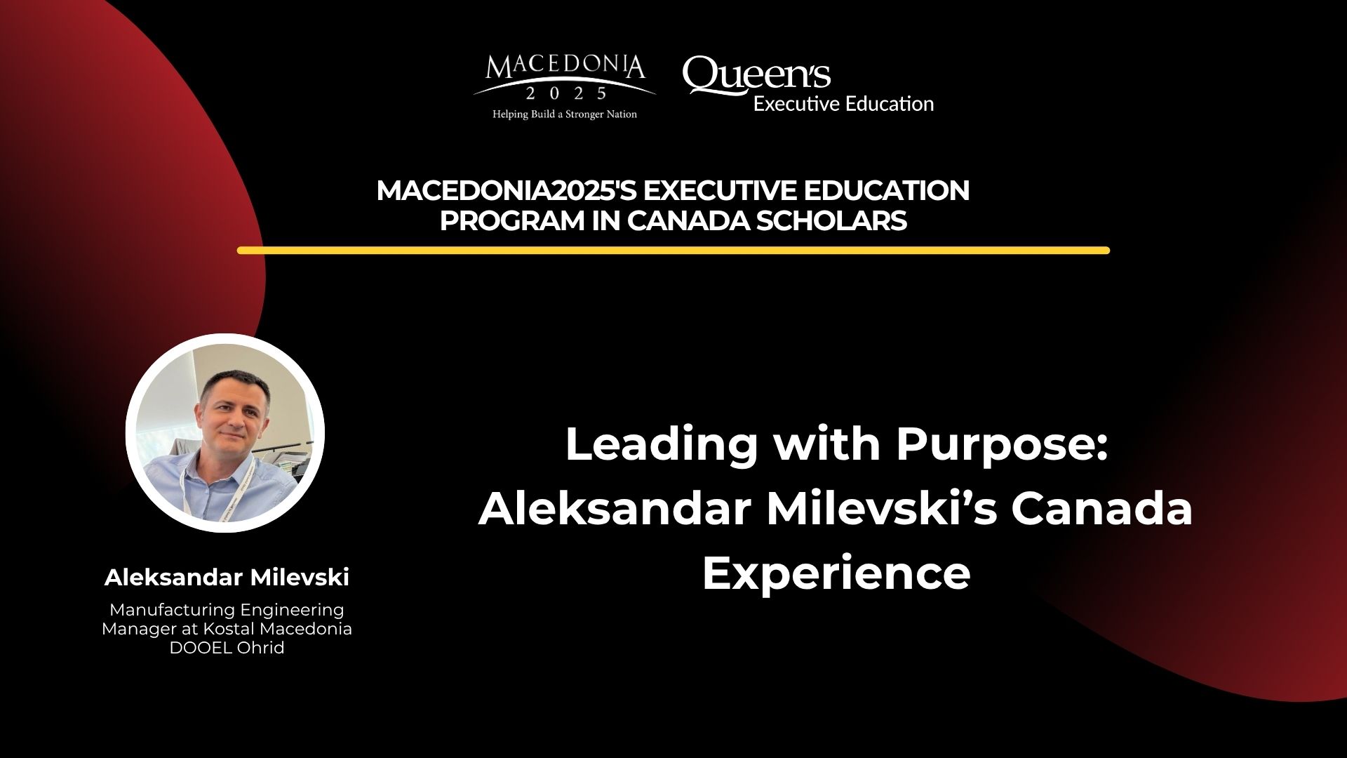 Leading with Purpose: Aleksandar Milevski’s Canada Experience